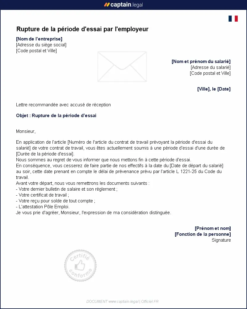 Personnalisez : Modèle de rupture de la période d'essai par l'employeur