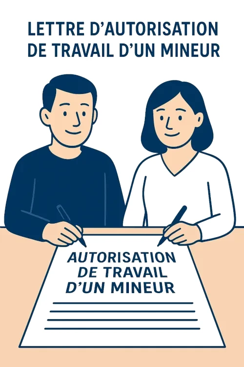 Lettre d'autorisation de travail d'un mineur par les parents
