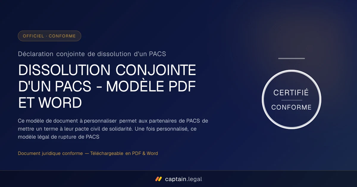 Déclaration conjointe de dissolution d'un PACS