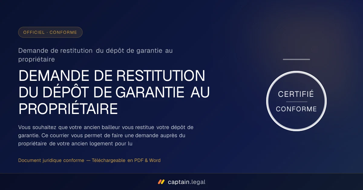 Demande de restitution du dépôt de garantie au propriétaire