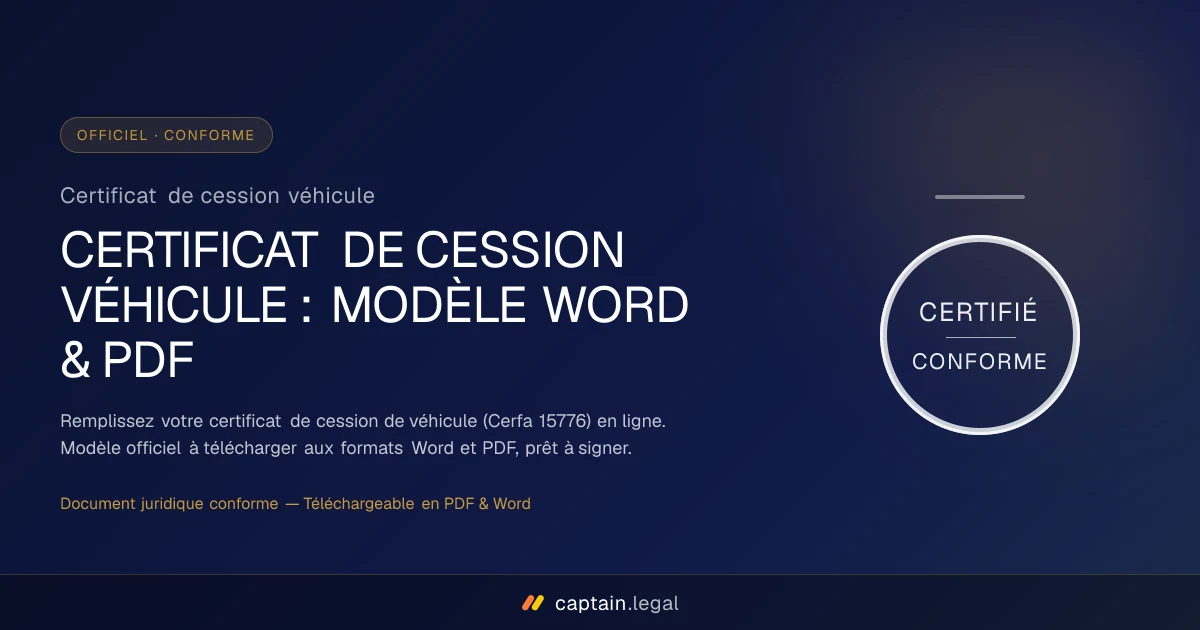 Certificat de cession véhicule