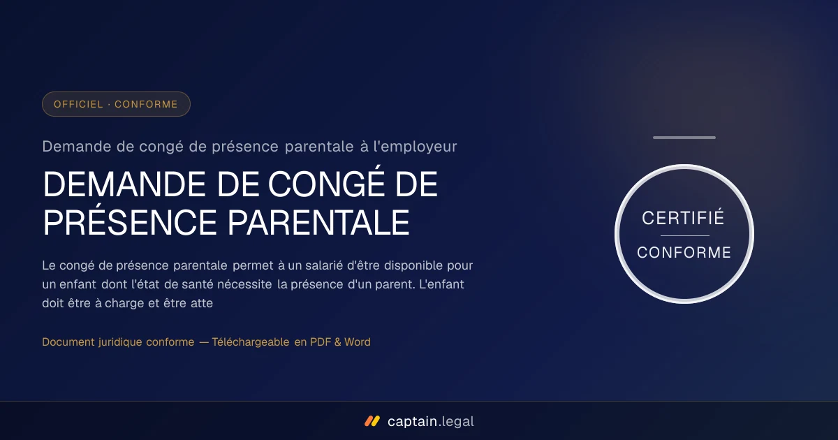 Demande de congé de présence parentale à l'employeur