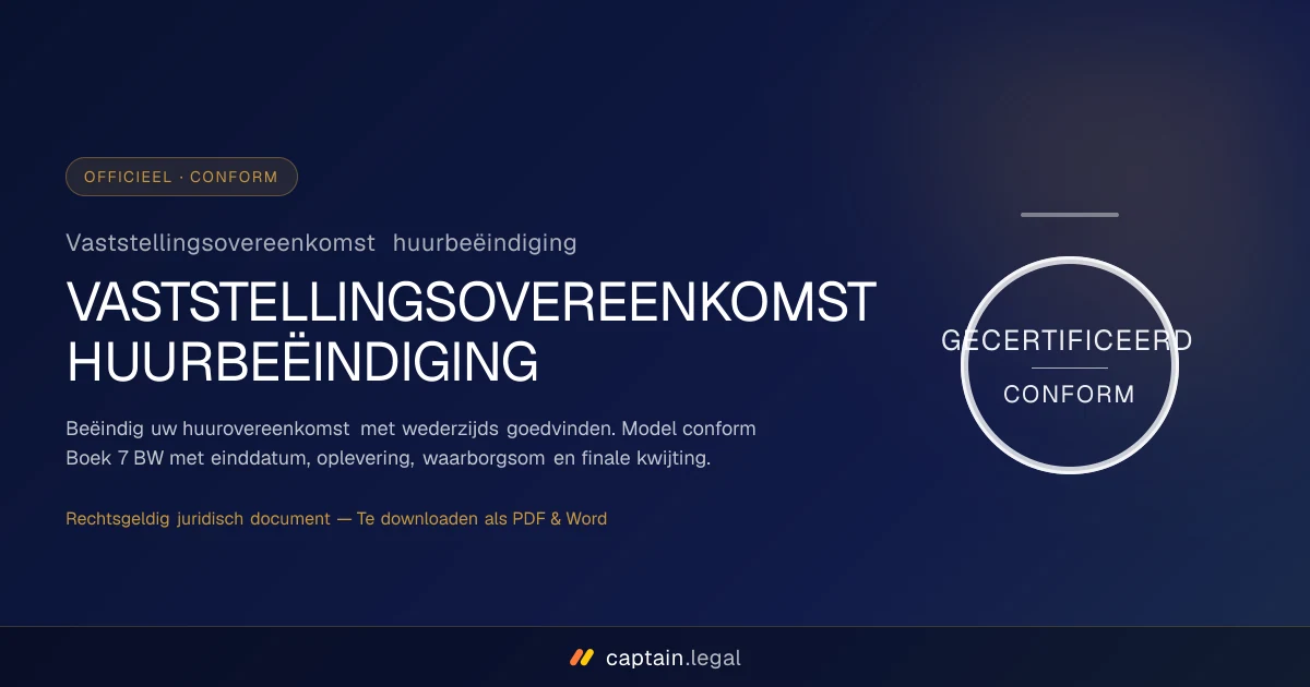 Vaststellingsovereenkomst huurbeëindiging