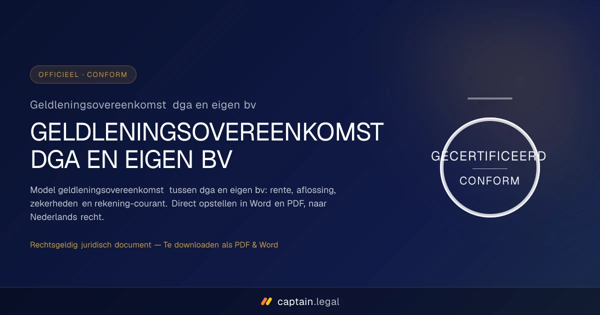 Geldleningsovereenkomst dga en eigen bv