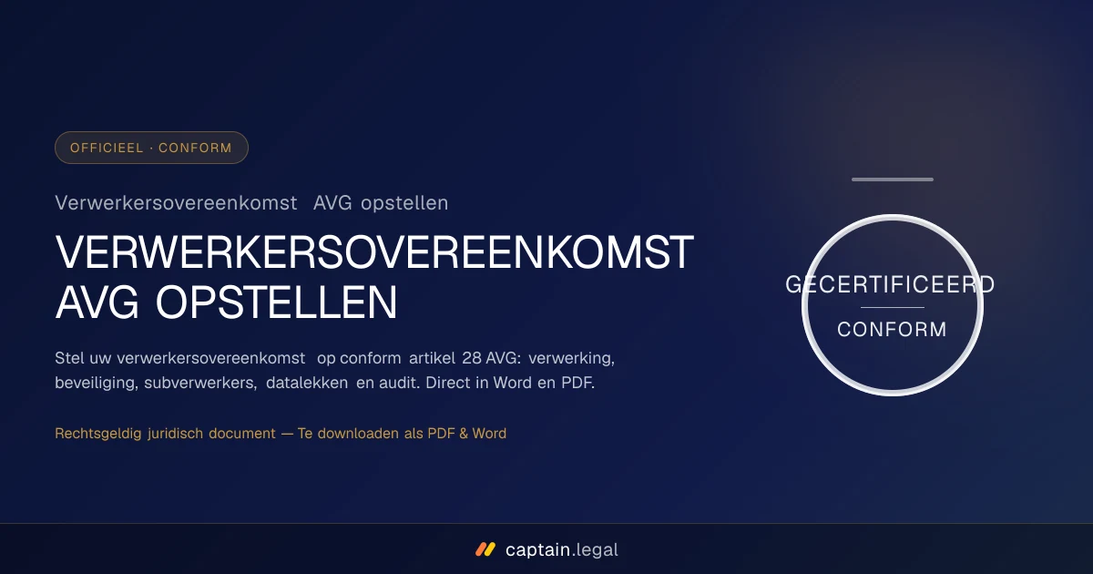 Verwerkersovereenkomst AVG opstellen