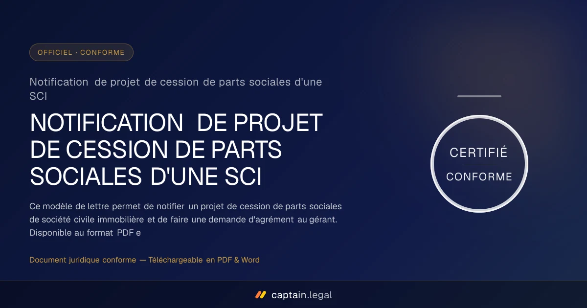 Notification de projet de cession de parts sociales d'une SCI