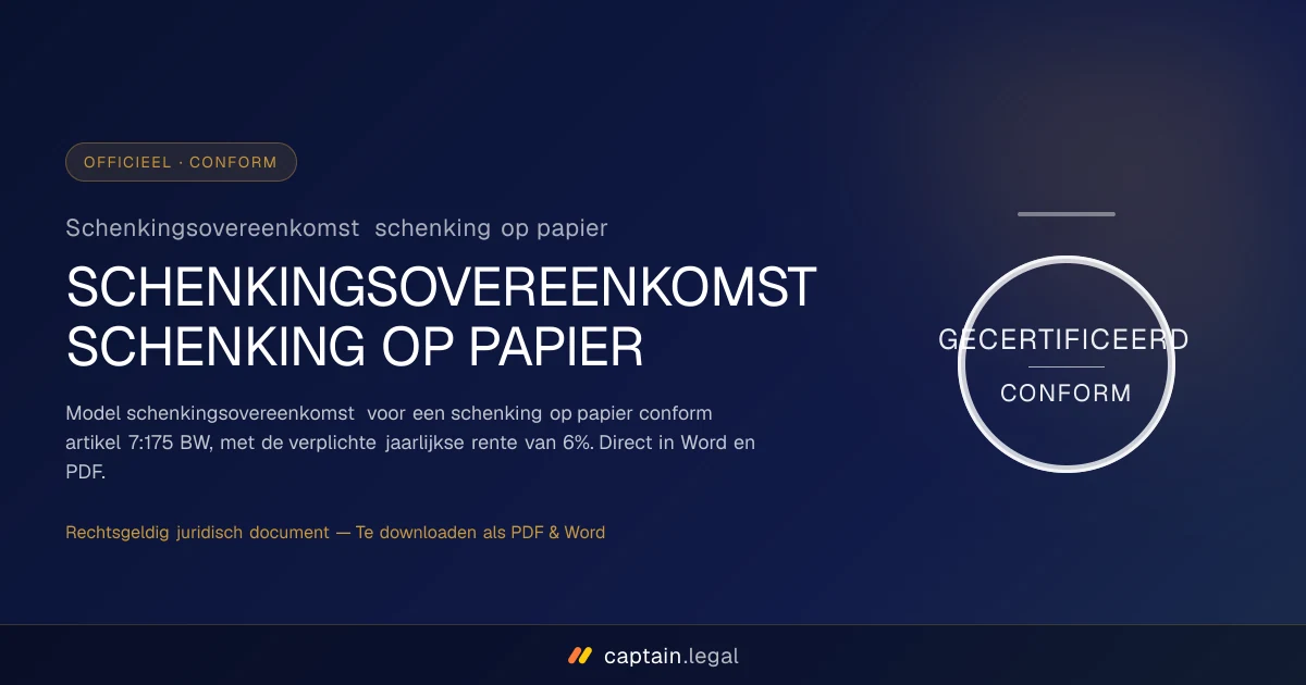 Schenkingsovereenkomst schenking op papier