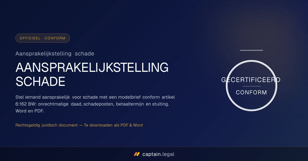 Aansprakelijkstelling schade