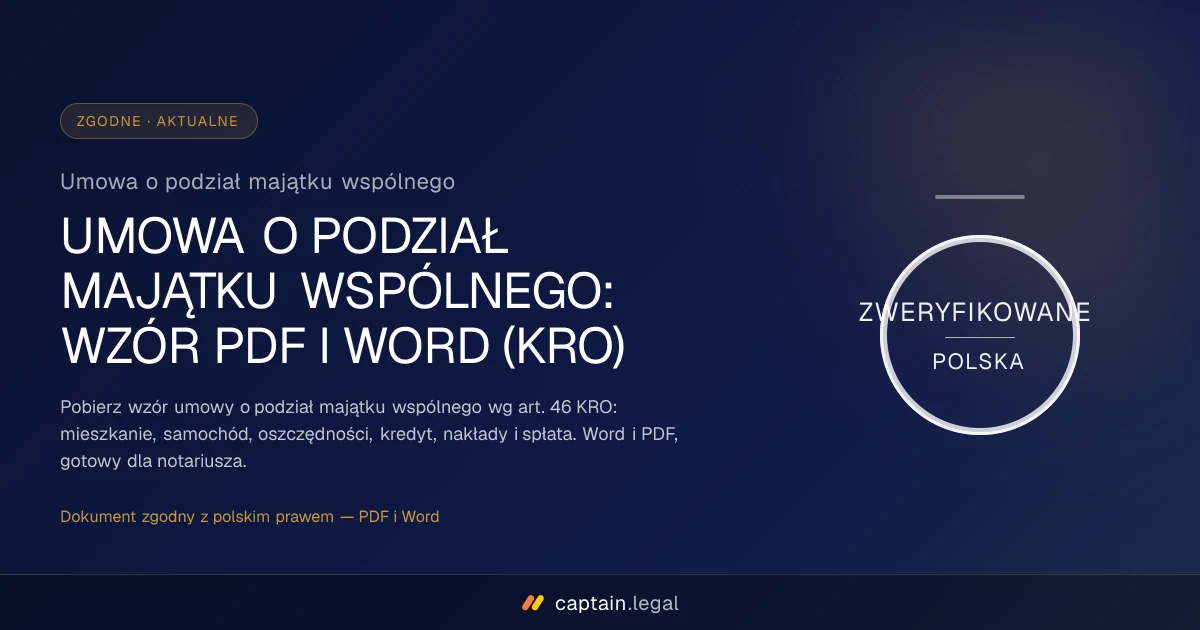 Umowa o podział majątku wspólnego