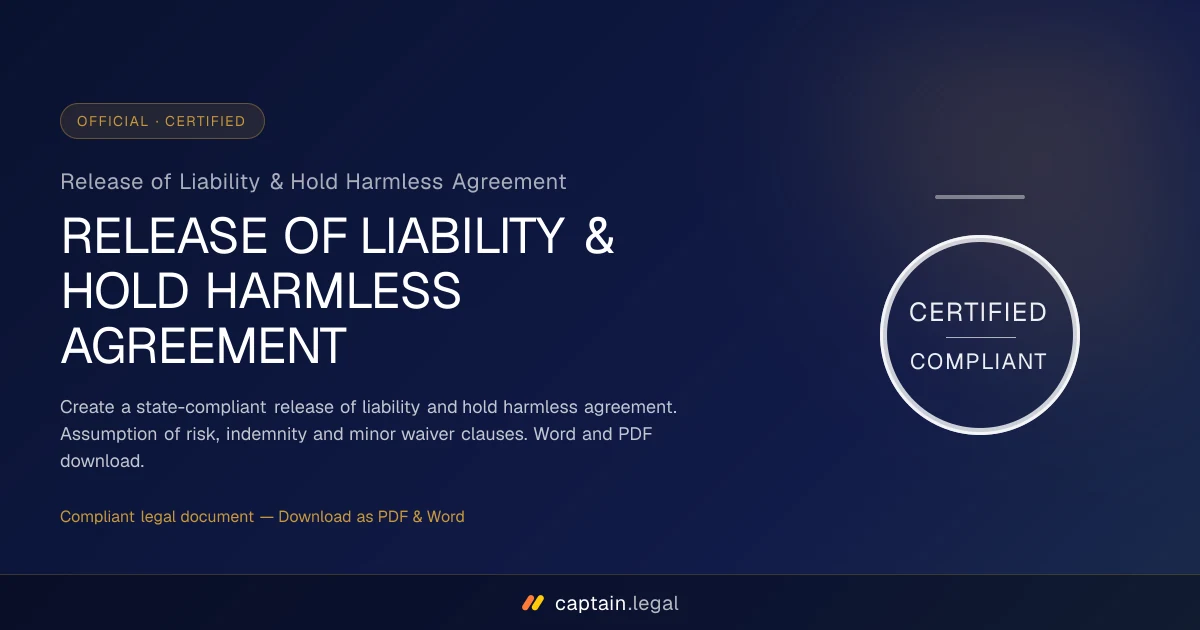 Release of Liability & Hold Harmless Agreement