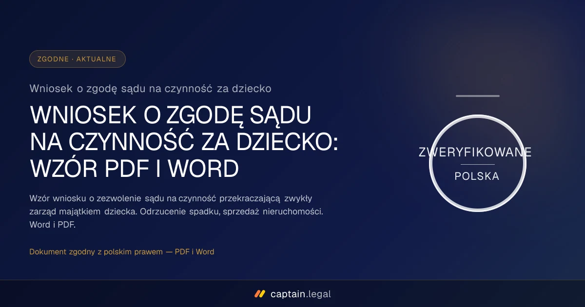 Wniosek o zgodę sądu na czynność za dziecko