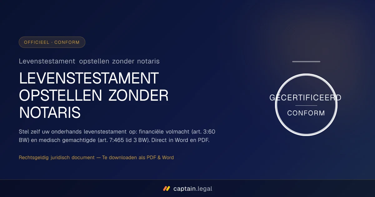 Levenstestament opstellen zonder notaris