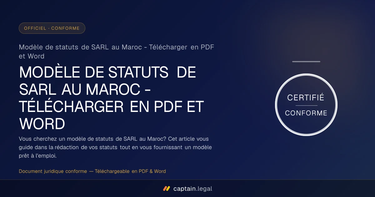 Modèle de statuts de SARL au Maroc - Télécharger en PDF et Word