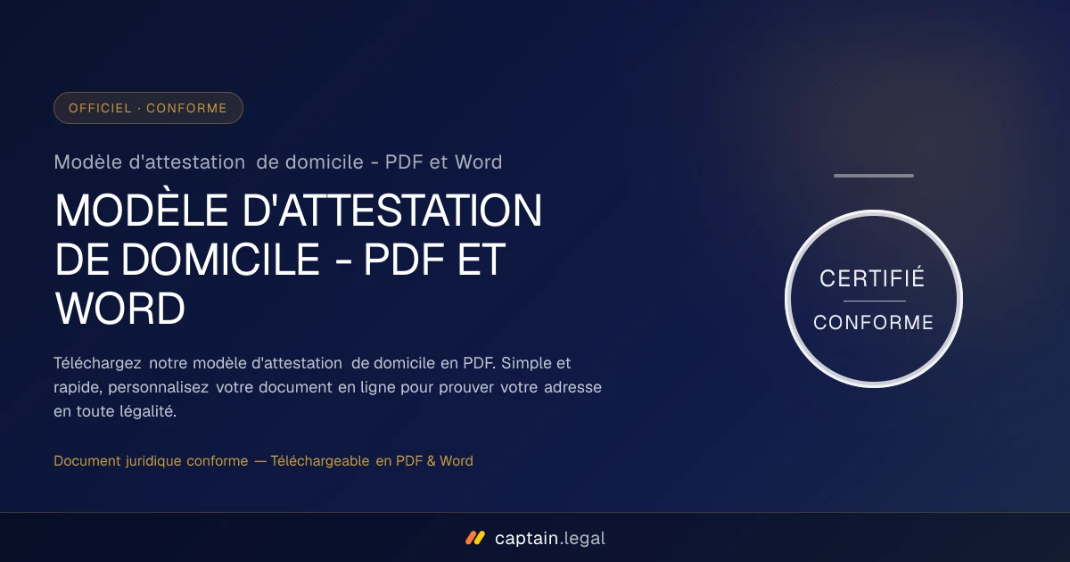 Modèle d'attestation de domicile - PDF et Word