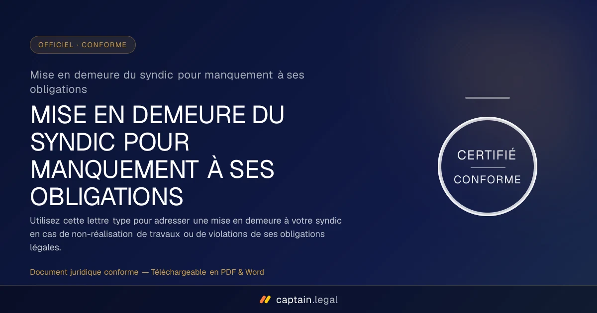 Mise en demeure du syndic pour manquement à ses obligations