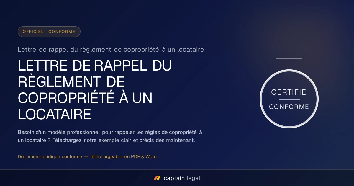 Lettre de rappel du règlement de copropriété à un locataire