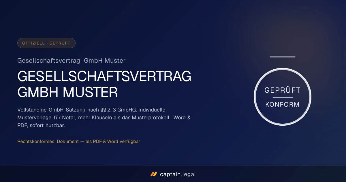 Gesellschaftsvertrag GmbH Muster