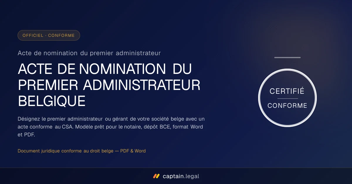 Acte de nomination du premier administrateur