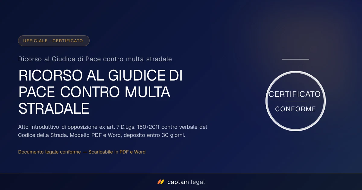 Ricorso al Giudice di Pace contro multa stradale