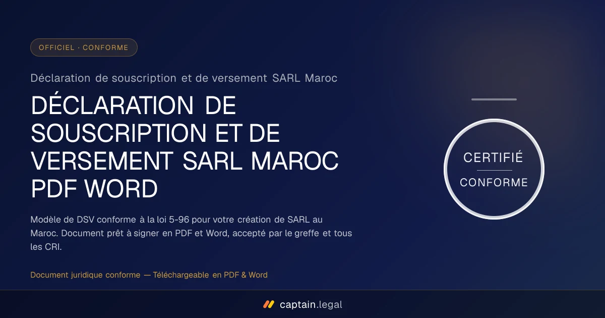 Déclaration de souscription et de versement SARL Maroc