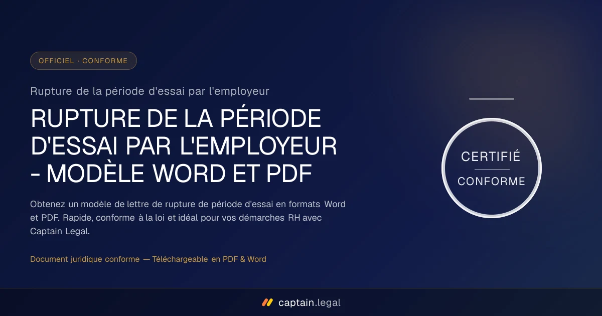 Rupture de la période d'essai par l'employeur
