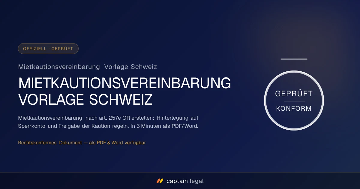 Mietkautionsvereinbarung Vorlage Schweiz