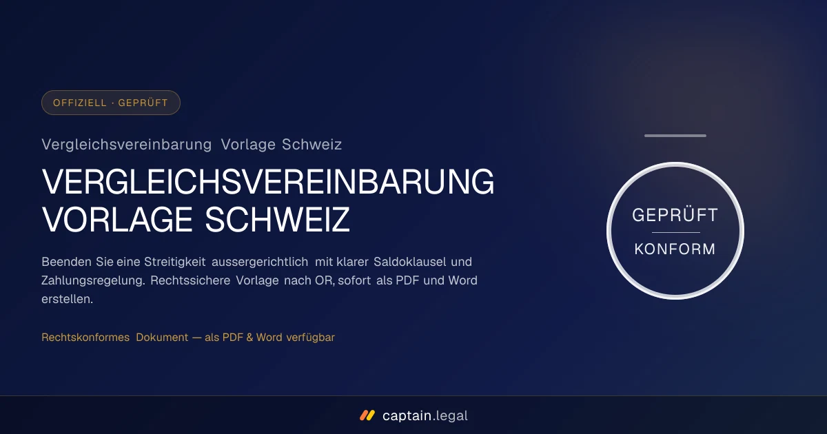Vergleichsvereinbarung Vorlage Schweiz