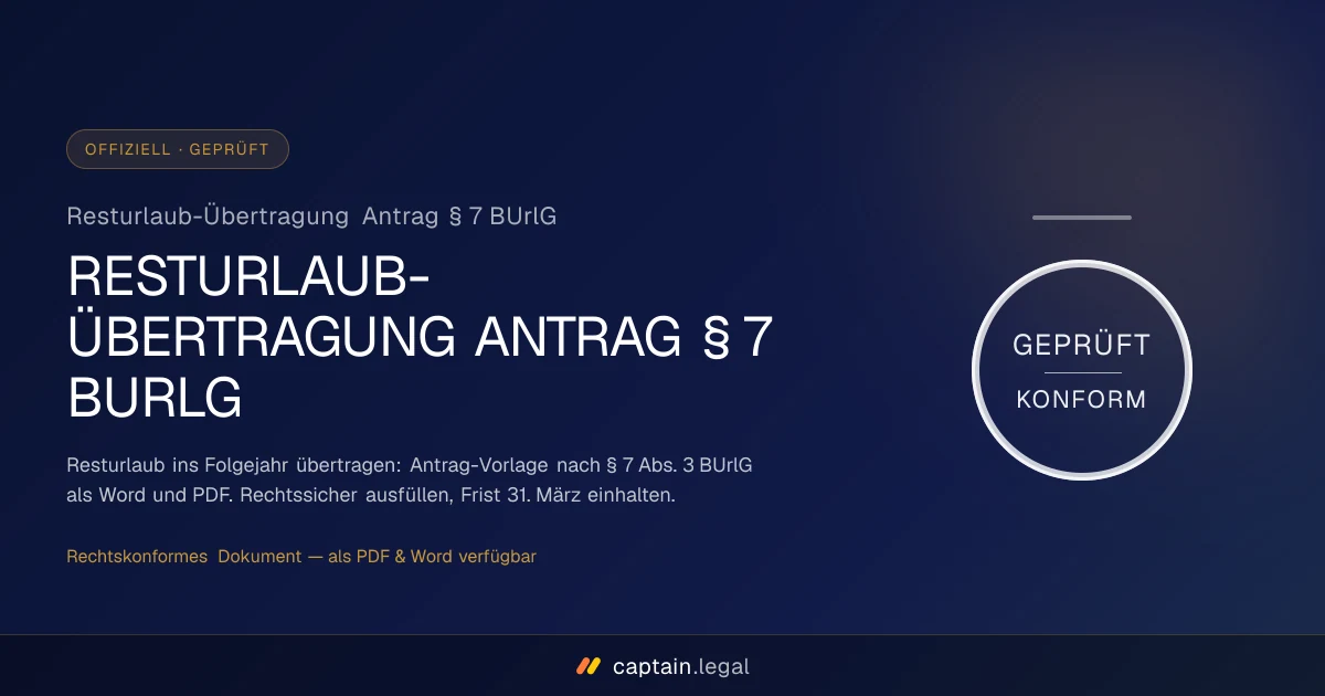 Resturlaub-Übertragung Antrag § 7 BUrlG
