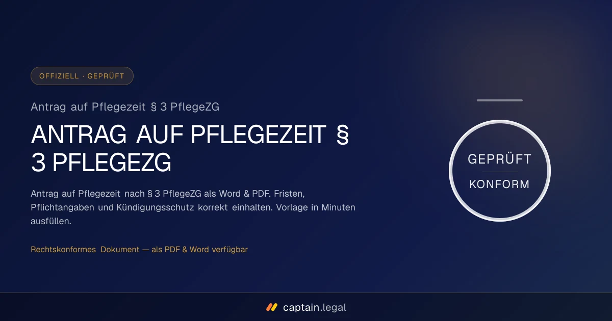Antrag auf Pflegezeit § 3 PflegeZG