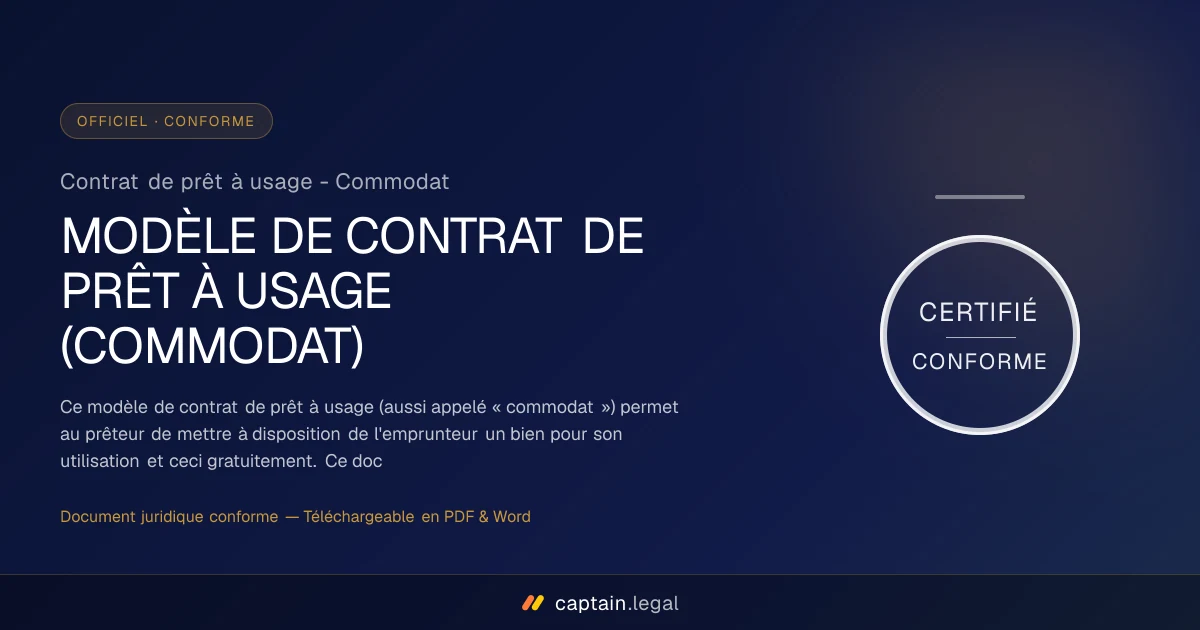 Contrat de prêt à usage - Commodat