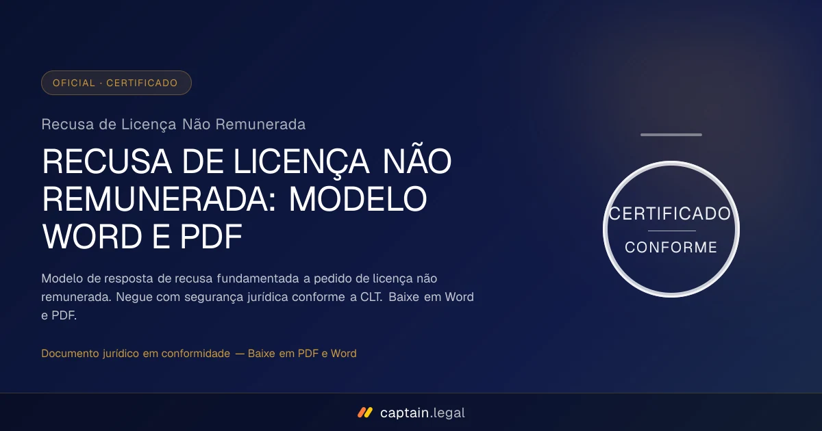Recusa de Licença Não Remunerada