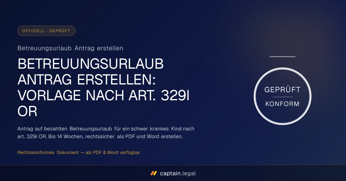 Betreuungsurlaub Antrag erstellen