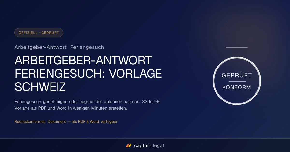 Arbeitgeber-Antwort Feriengesuch