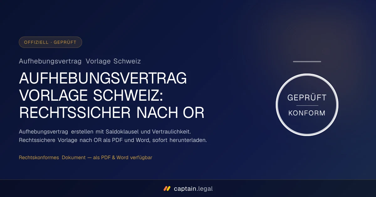 Aufhebungsvertrag Vorlage Schweiz