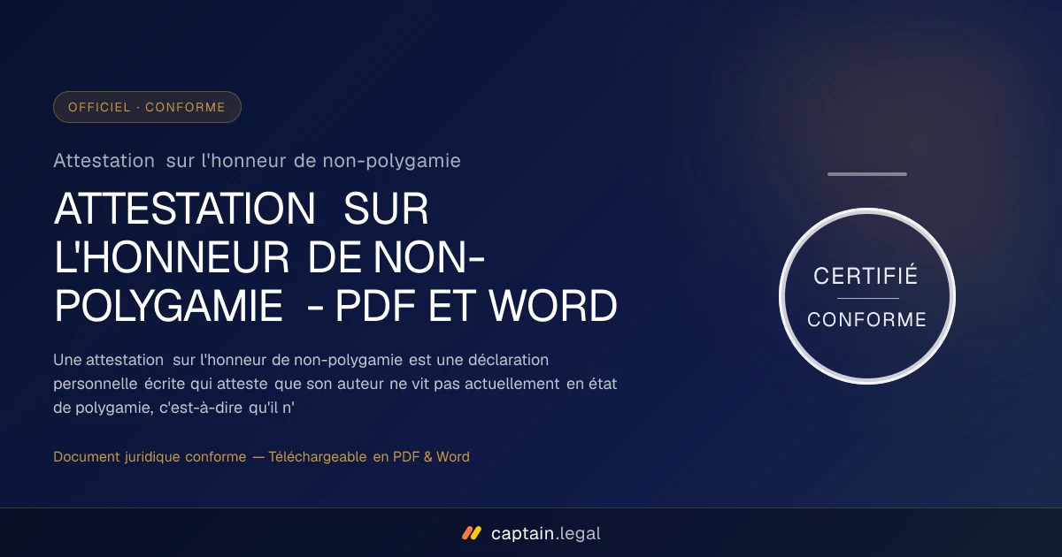 Attestation sur l'honneur de non-polygamie