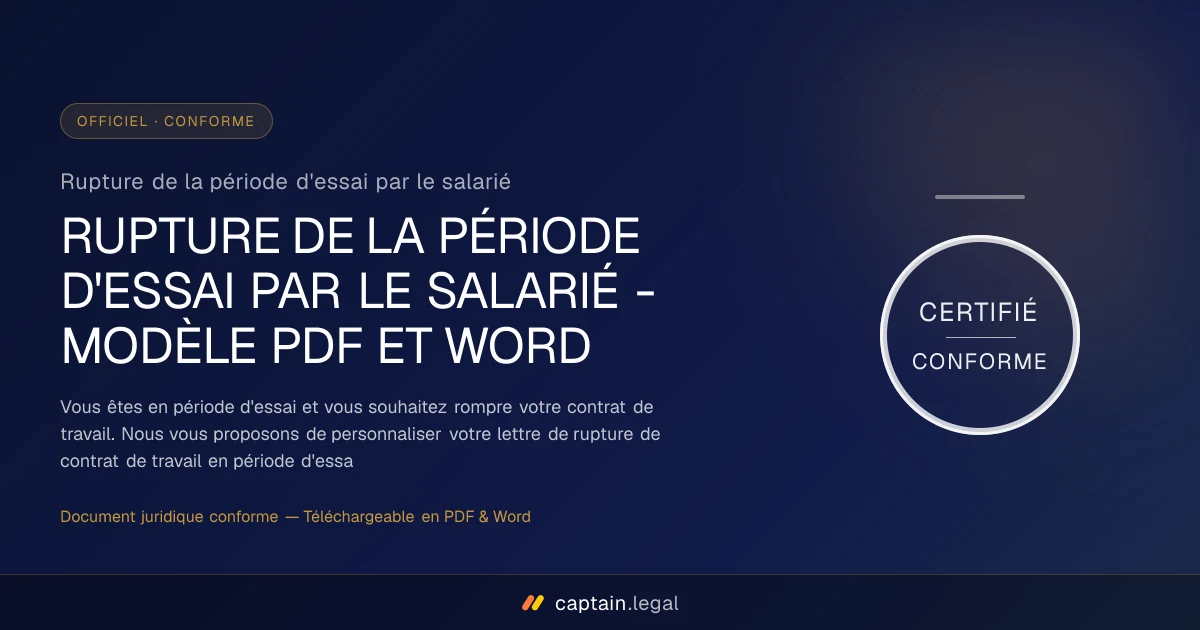 Rupture de la période d'essai par le salarié