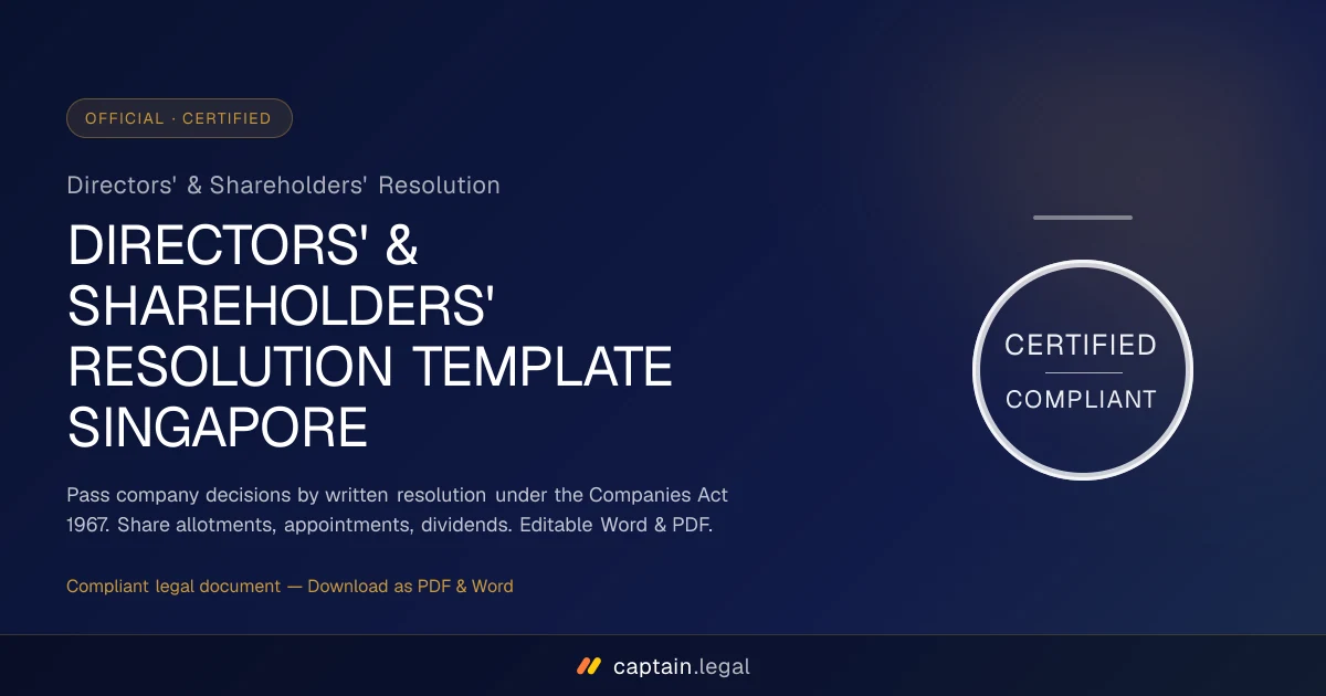 Directors' & Shareholders' Resolution