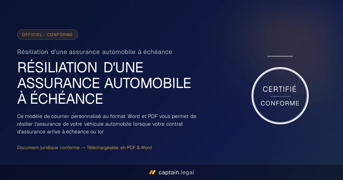 Résiliation d'une assurance automobile à échéance